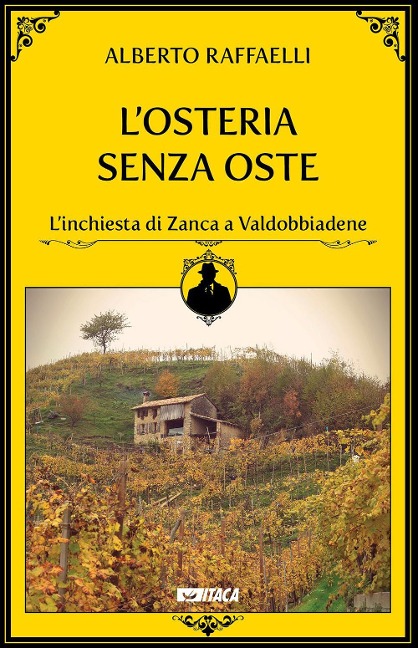 L' Osteria senza oste - Alberto Raffaelli