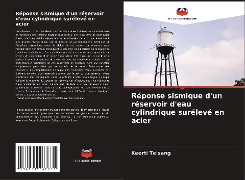 Réponse sismique d'un réservoir d'eau cylindrique surélevé en acier - Keerti Telsang