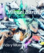 Cover-Bild zum Titel 'Miquel Barceló' von ''