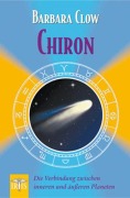 Cover-Bild zum Titel 'Chiron' von 'Barbara Clow'