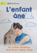 Cover-Bild zum Titel 'Donkey Child - L'enfant âne' von 'Lindiwe Matshikiza'