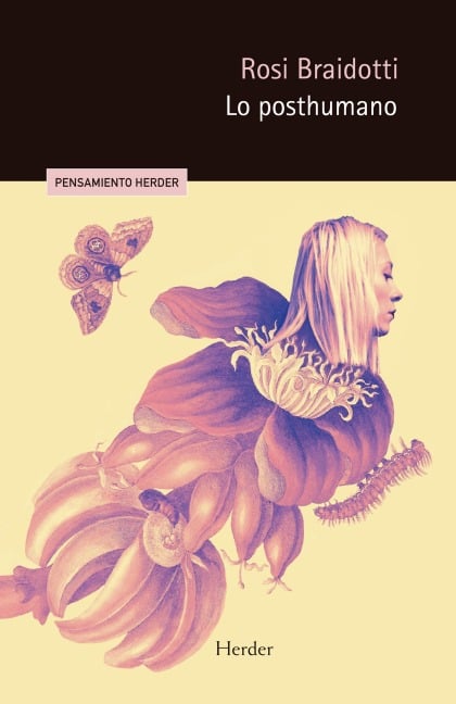 Lo posthumano - Rosi Braidotti
