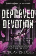 Cover-Bild zum Titel 'Depraved Devotion' von 'Morgan Bridges'
