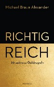 Cover-Bild zum Titel 'Richtig reich' von 'Michael Braun Alexander'