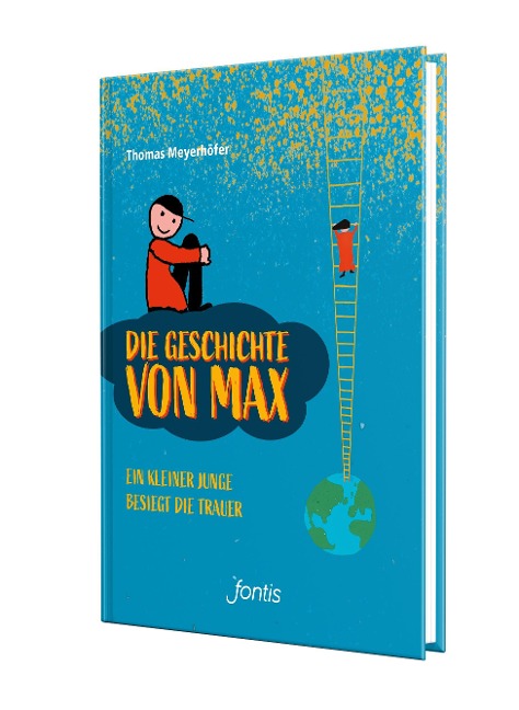 Die Geschichte von Max - Thomas Meyerhöfer