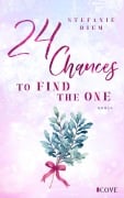 Cover-Bild zum Titel '24 Chances to find the One' von 'Stefanie Diem'