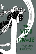 The Witch of Cromer (The Green Lady and Other Stories, #6) - Benjamin Parsons