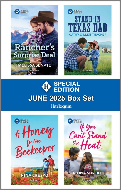 Harlequin Special Edition June 2025 - Box Set 1 of 1 - Melissa Senate, Cathy Gillen Thacker, Nina Crespo, Mona Shroff