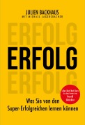 Cover-Bild zum Titel 'ERFOLG' von 'Julien Backhaus, Michael Jagersbacher'