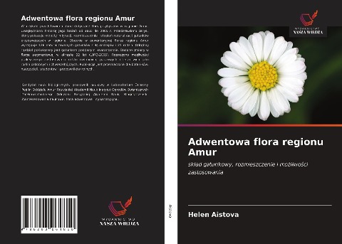Adwentowa flora regionu Amur - Helen Aistova