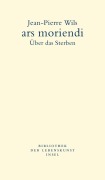 Cover-Bild zum Titel 'ars moriendi' von 'Jean-Pierre Wils'