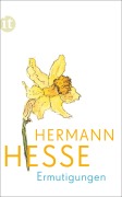 Cover-Bild zum Titel 'Ermutigungen' von 'Hermann Hesse'