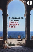 Cover-Bild zum Titel 'Ciò che inferno non è' von 'Alessandro D'Avenia'