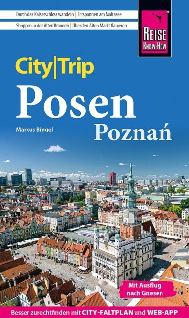 Reise Know-How CityTrip Posen / Pozna¿ - Markus Bingel