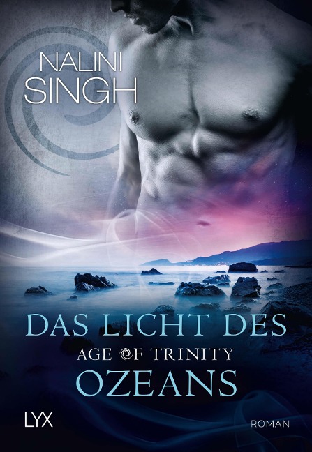 Age of Trinity 02 - Das Licht des Ozeans - Nalini Singh