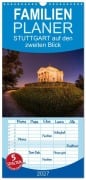 Cover-Bild zum Titel 'Familienplaner 2027 - STUTTGART 2027 auf den zweiten Blick mit 5 Spalten (Wandkalender, 21 x 45 cm) CALVENDO' von 'Michael Haußmann'