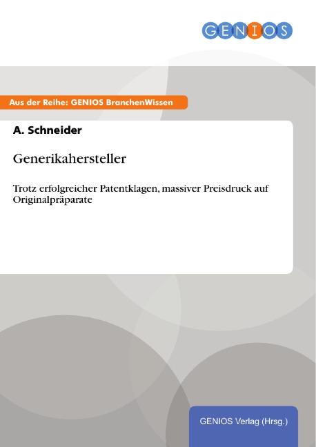 Generikahersteller - A. Schneider