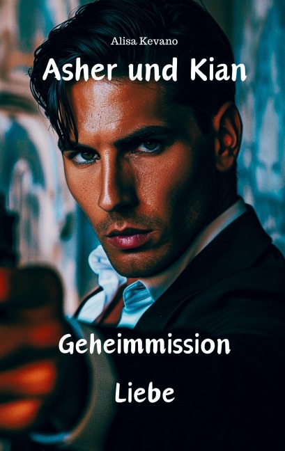 Asher und Kian - Alisa Kevano