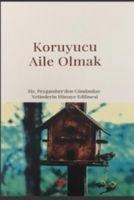 Koruyucu Aile Olmak - Kolektif