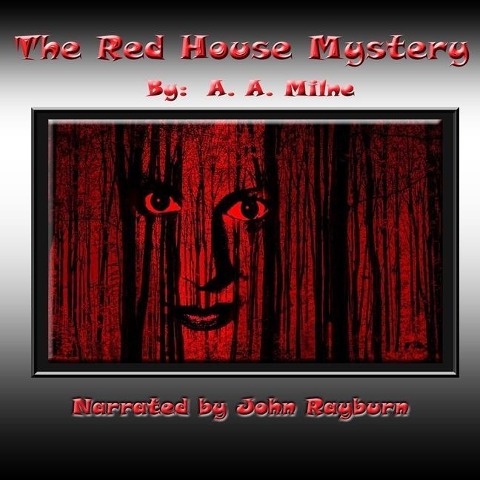 The Red House Mystery Lib/E - A. A. Milne