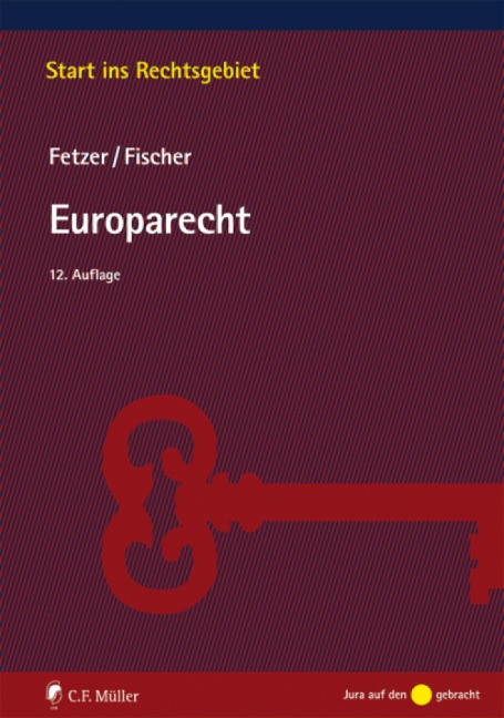 Europarecht - Kristian Fischer, Thomas Fetzer