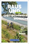 Cover-Bild zum Titel 'Kümmerly+Frey Raus und E-Biken Ostschweiz & Zürich - E-Bikeführer' von 'Maria Strobl'