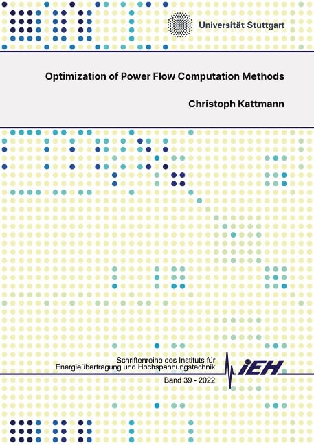 Optimization of Power Flow Computation Methods - Christoph Kattmann