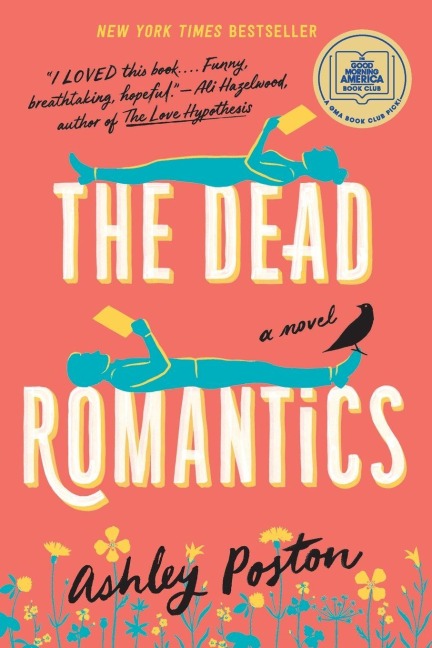 The Dead Romantics - Ashley Poston