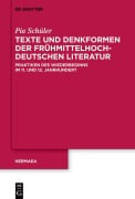 Cover-Bild zum Titel 'Texte und Denkformen der frühmittelhochdeutschen Literatur' von 'Pia Schüler'