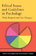 Cover-Bild zum Titel 'Ethical Issues and Guidelines in Psychology' von 'Philip Banyard, Cara Flanagan'