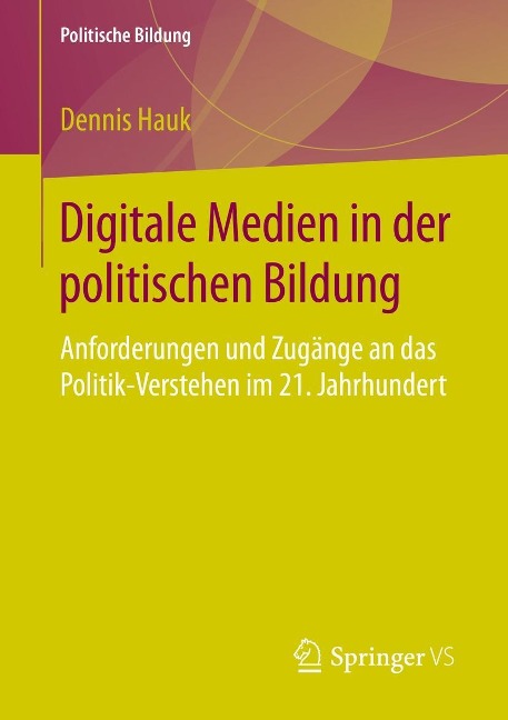 Digitale Medien in der politischen Bildung - Dennis Hauk