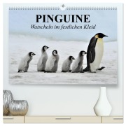 Cover-Bild zum Titel 'Pinguine - Watscheln im festlichen Kleid (hochwertiger Premium Wandkalender 2026 DIN A2 quer), Kunstdruck in Hochglanz' von 'Elisabeth Stanzer'