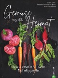Cover-Bild zum Titel 'Gemüse aus der Heimat' von 'Susanne Cremer'
