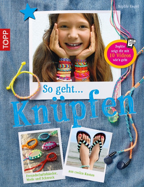 So geht ... knüpfen - Sophie Engel
