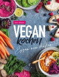 Cover-Bild zum Titel 'Vegan Kochen - Essen neu denken' von 'Lea Green'