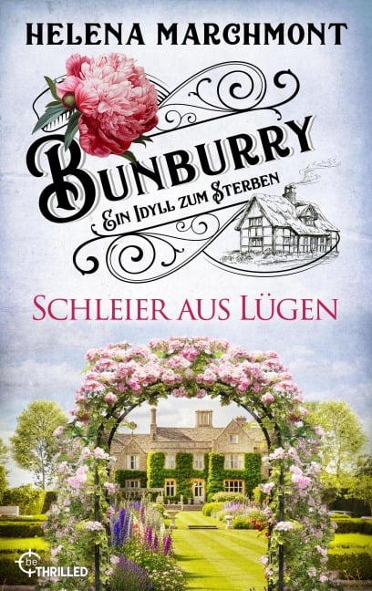Bunburry - Schleier aus Lügen - Helena Marchmont