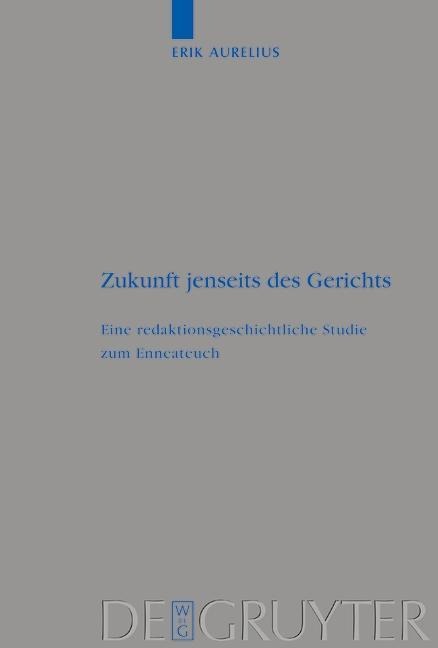 Zukunft jenseits des Gerichts - Erik Aurelius