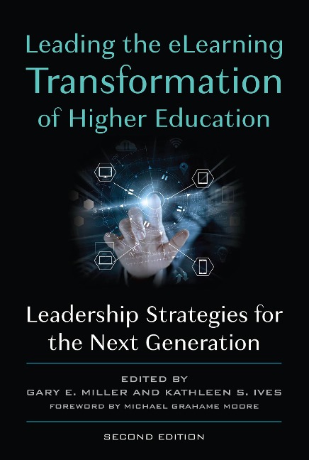 Leading the eLearning Transformation of Higher Education - 