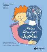 Cover-Bild zum Titel 'Meine Schwester Sophie' von 'Stephanie Witt-Loers, Urs Münch'