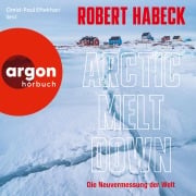 Cover-Bild zum Titel 'Arctic Meltdown' von 'Robert Habeck'