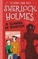A Scandal in Bohemia (Easy Classics) - Arthur Conan Doyle, Stephanie Baudet