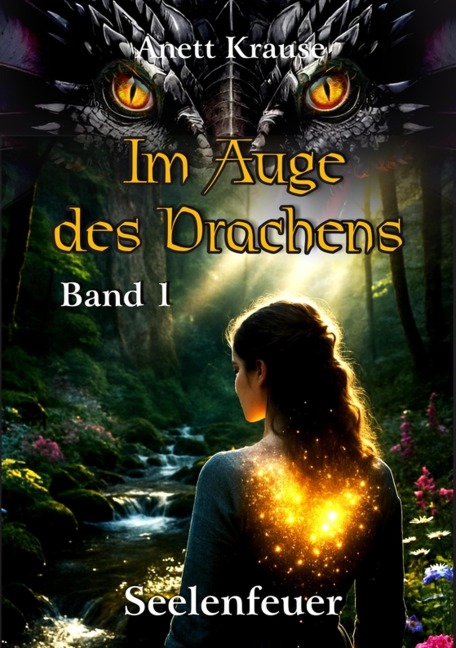 Im Auge des Drachens - Anett Krause