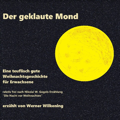 Der geklaute Mond - Nikolai W. Gogol