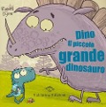 Cover-Bild zum Titel 'Dino il piccolo grande dinosauro' von 'Richard Byrne'