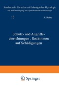 Cover-Bild zum Titel 'Schutz- und Angriffseinrichtungen · Reaktionen auf Schädigungen' von 'A. Bethe, A. Ellinger, G. Embden, G. V. Bergmann'