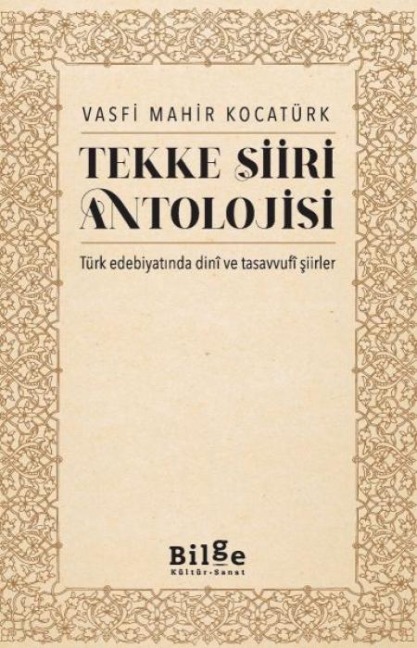 Tekke Siiri Antolojisi - Vasfi Mahir Kocatürk