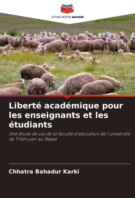 Liberté académique pour les enseignants et les étudiants - Chhatra Bahadur Karki