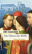 Cover-Bild zum Titel 'Die Fährte der Wölfe' von 'Uwe Klausner'