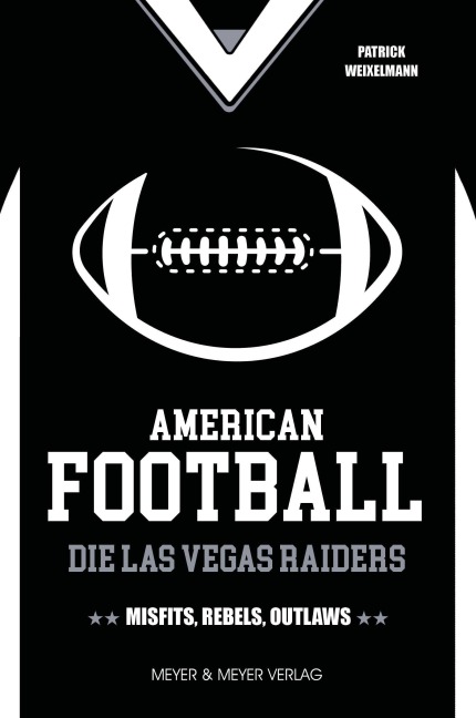 American Football: Die Las Vegas Raiders - Patrick Weixelmann