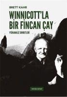 Winnicottla Bir Fincan Cay - Brett Kahr